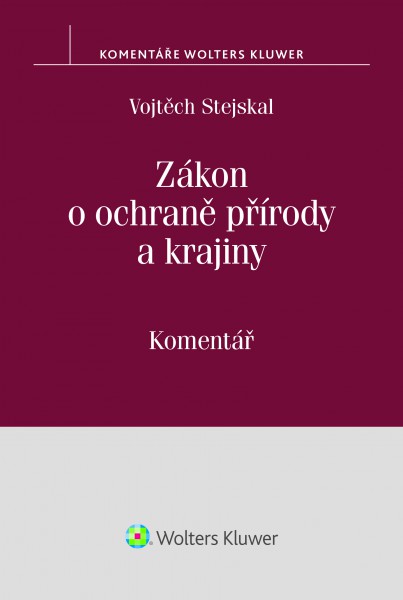 Zákon o ochraně přírody a krajiny Zákon o ochraně přírody a krajiny