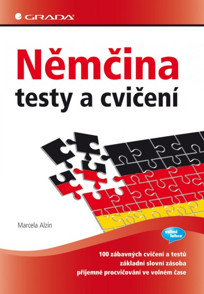 Němčina - testy a cvičení Němčina - testy a cvičení