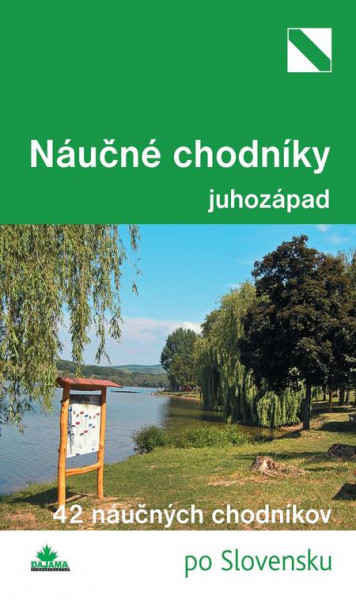 Náučné chodníky - juhozápad Náučné chodníky - juhozápad