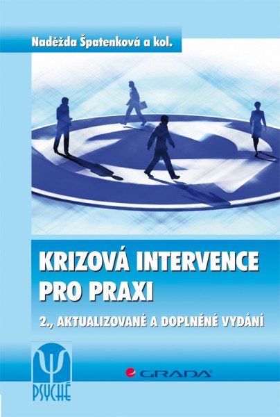 Krizová intervence pro praxi Krizová intervence pro praxi