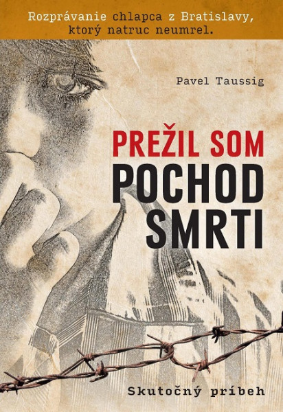 Prežil som pochod smrti