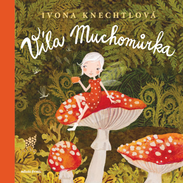 Víla Muchomůrka Víla Muchomůrka