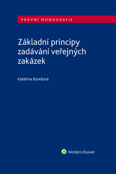 Základní principy zadávání veřejných zakázek