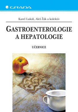 Gastroenterologie a hepatologie Gastroenterologie a hepatologie