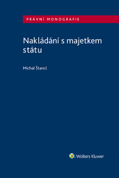 Nakládání s majetkem státu Nakládání s majetkem státu