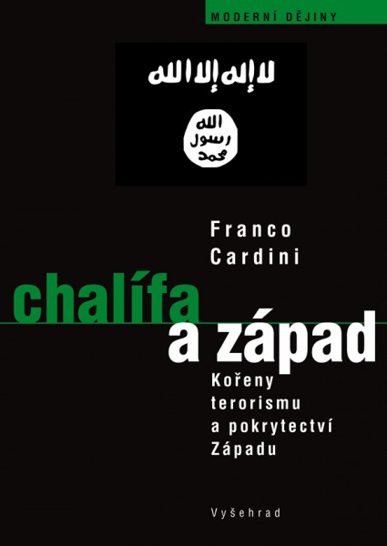 Chalífa a Západ Chalífa a Západ