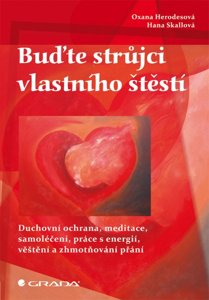 Buďte strůjci vlastního štěstí Buďte strůjci vlastního štěstí