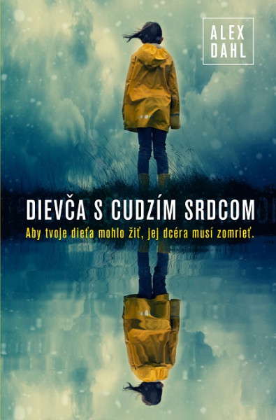 Dievča s cudzím srdcom Dievča s cudzím srdcom