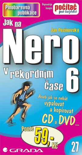 Jak na Nero 6 Jak na Nero 6