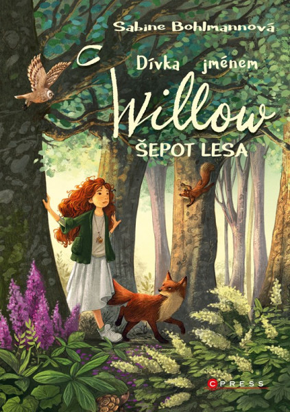 Dívka jménem Willow: Šepot lesa Dívka jménem Willow: Šepot lesa