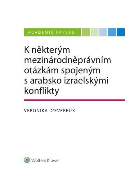 K některým mezinárodněprávním otázkám spojeným s arabsko izraelskými konflikty