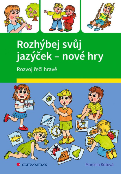 Rozhýbej svůj jazýček – nové hry