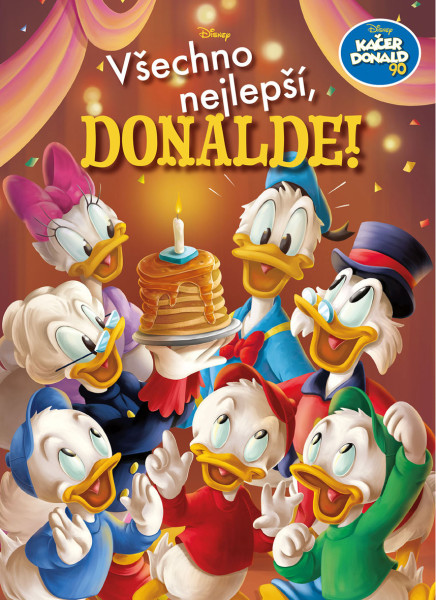 Kačer Donald 90 - Všechno nejlepší, Donalde! Kačer Donald 90 - Všechno nejlepší, Donalde!