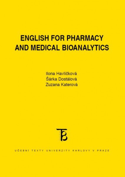 English for Pharmacy and Medical Bioanalytics English for Pharmacy and Medical Bioanalytics