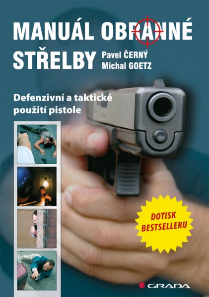 Manuál obranné střelby Manuál obranné střelby