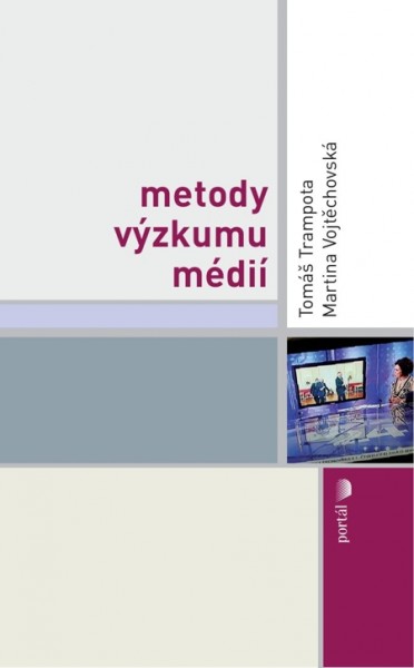 Metody výzkumu médií Metody výzkumu médií