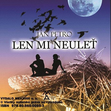 Len mi neuleť