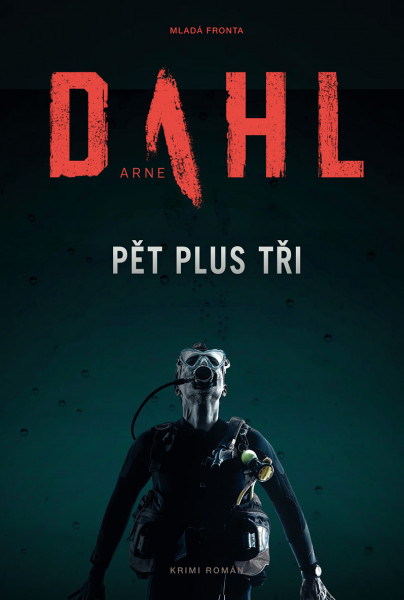 Pět plus tři