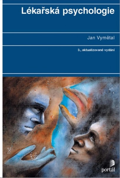 Lékařská psychologie Lékařská psychologie
