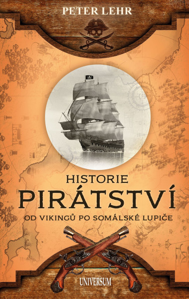 Historie pirátství Historie pirátství