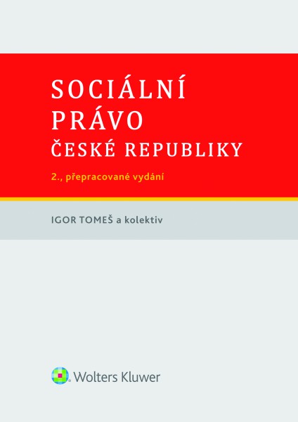 Sociální právo České republiky Sociální právo České republiky