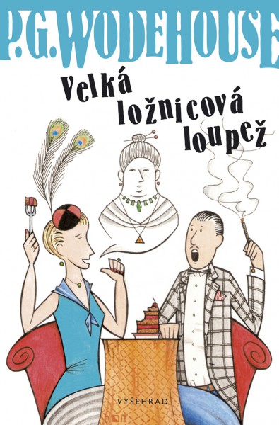 Velká ložnicová loupež