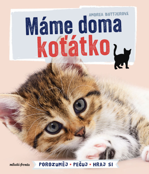 Máme doma koťátko Máme doma koťátko