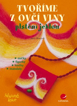 Tvoříme z ovčí vlny Tvoříme z ovčí vlny