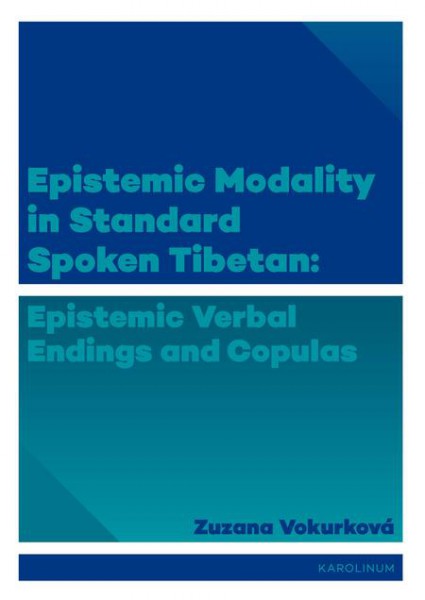 Epistemic modality in spoken standard Tibetian: epistemic verbal endings and copulas