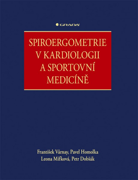 Spiroergometrie v kardiologii a sportovní medicíně