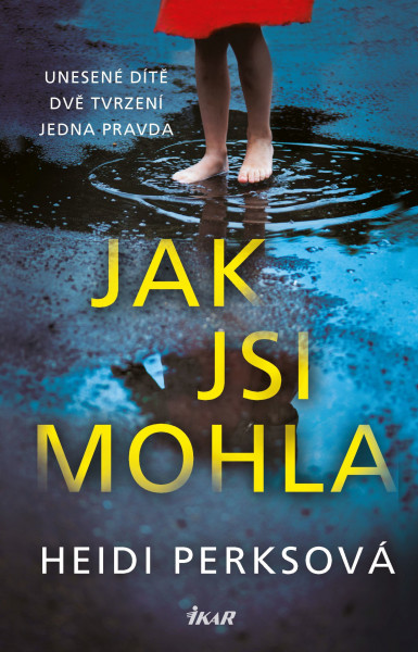 Jak jsi mohla Jak jsi mohla
