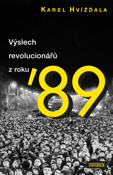 Výslech revolucionářů z roku ´89 Výslech revolucionářů z roku ´89