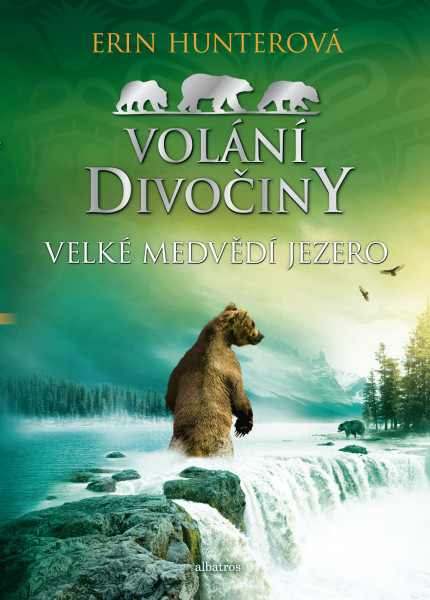 Volání divočiny (2): Velké Medvědí jezero Volání divočiny (2): Velké Medvědí jezero