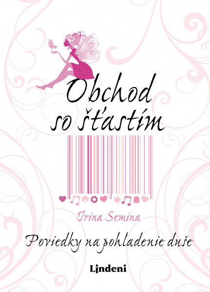 Obchod so šťastím Obchod so šťastím