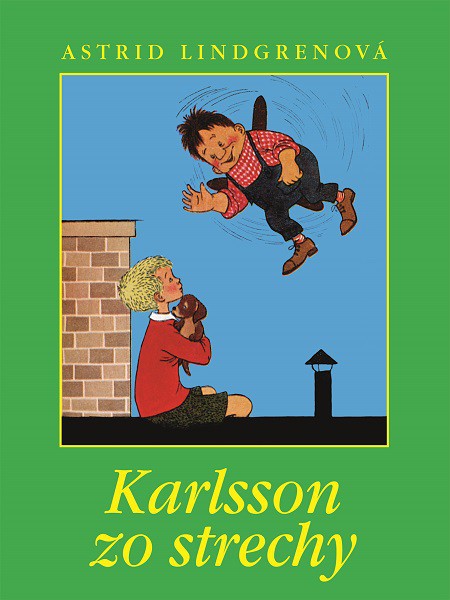 Karlsson zo strechy Karlsson zo strechy