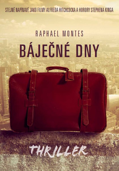 Báječné dny Báječné dny