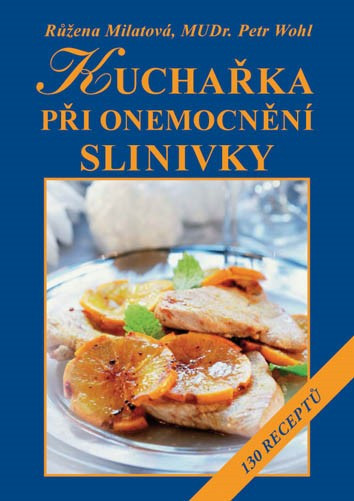 Kuchařka při onemocnění slinivky Kuchařka při onemocnění slinivky
