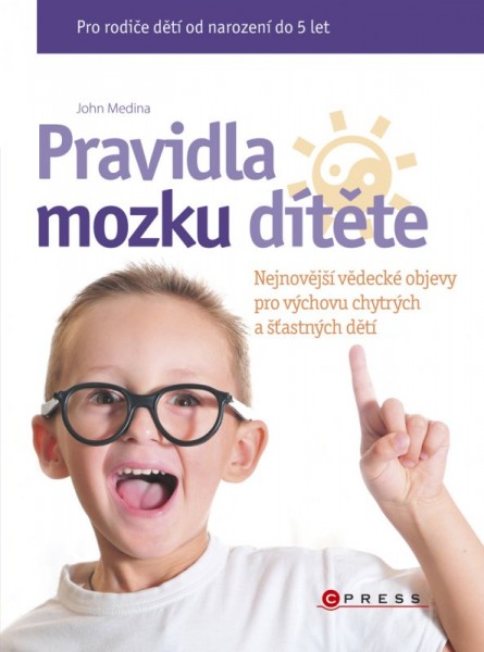Pravidla mozku dítěte Pravidla mozku dítěte