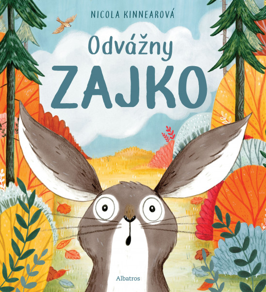 Odvážny zajko Odvážny zajko