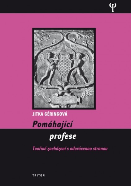 Pomáhající profese Pomáhající profese