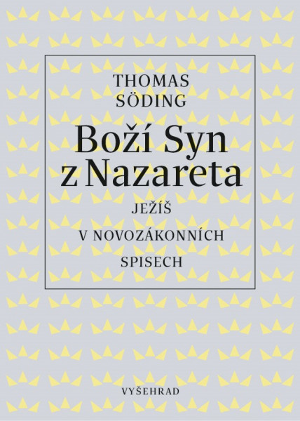 Boží Syn z Nazareta Boží Syn z Nazareta