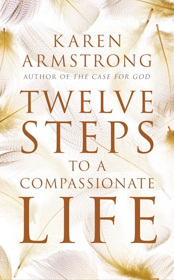 Twelve Steps to a Compassionate Life