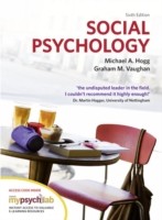 Social Psychology with MyPsychLab, 6/E Social Psychology with MyPsychLab, 6/E