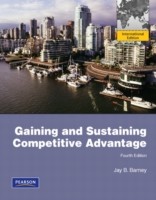 Gaining and Sustaining Competitive Advantage Gaining and Sustaining Competitive Advantage