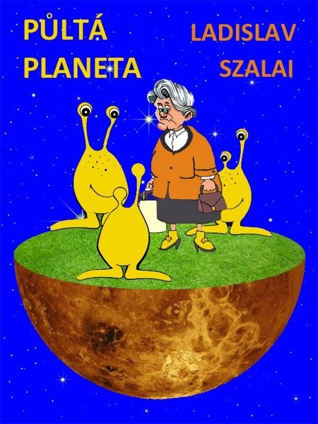 Půltá planeta Půltá planeta