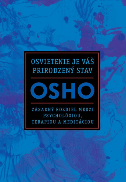 Osvietenie je váš prirodzený stav