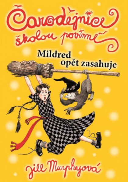 Čarodějnice školou povinné: Mildred opět zasahuje Čarodějnice školou povinné: Mildred opět zasahuje