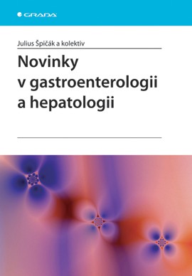Novinky v gastroenterologii a hepatologii Novinky v gastroenterologii a hepatologii