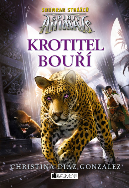 Spirit Animals: Soumrak strážců – Krotitel bouří Spirit Animals: Soumrak strážců – Krotitel bouří
