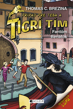 Tigrí tím – Fantóm Benátok Tigrí tím – Fantóm Benátok
